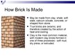 Prezentācija 'Bricks. Methods of Manufacture', 3.