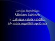 Prezentācija 'Latvijas Republikas Ministru kabinets', 3.