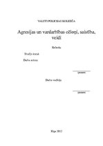 Referāts 'Agresijas un vardarbības cēloņi, saistība, veidi', 1.