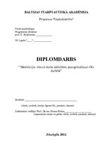 Diplomdarbs 'Motivācijas stimuli darba aktivitātes paaugstināšanai SIA "X" darbībā', 1.