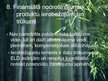 Prezentācija 'Civiltiesiskās atbildības apdrošināšana dabas kaitējumiem', 9.