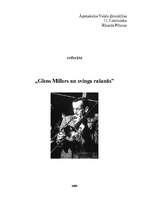 Konspekts 'Glens Millers un svinga rašanās', 1.