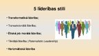 Prezentācija 'Skolotāja līderības stila ietekme uz bērna rezultātiem mācībās', 5.