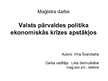 Prezentācija 'Valsts pārvaldes politika ekonomiskās krīzes apstākļos', 1.