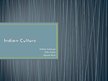 Prezentācija 'Indian Culture', 1.