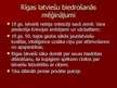 Prezentācija 'Rīgas Latviešu biedrība', 2.