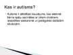Prezentācija 'Autisma izpausmes agrīnā vecumā', 2.