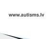 Prezentācija 'Autisma izpausmes agrīnā vecumā', 8.