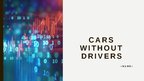 Prezentācija 'Cars without drivers', 1.