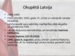 Prezentācija 'Mūsdienu Latvijas politiskās sistēmas vēsture', 7.