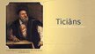 Prezentācija 'Ticiāns', 1.
