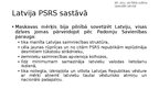Prezentācija 'Situācija Latvijā pēc Otrā pasuales kara', 4.