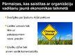 Prezentācija 'Organizāciju vadīšana jaunā ekonomikas laikmetā', 7.
