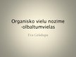 Prezentācija 'Organisko vielu nozīmes. Olbaltumvielas', 1.