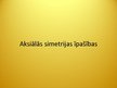 Prezentācija 'Aksiālā simetrija', 4.