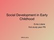Prezentācija 'Social Development in Early Childhood', 1.