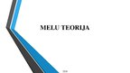 Prezentācija 'Melu teorija', 1.