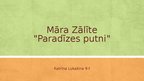 Prezentācija 'Māra Zālīte "Paradīzes putni"', 1.