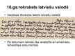 Prezentācija 'Latviešu rakstu valodas attīstība', 7.