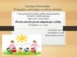 Prezentācija 'Pirmā mēneša pirmā adaptācijas nedēļa pirmsskolā', 1.