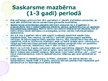 Prezentācija '1-3 gadus veca bērna attīstības un saskarsmes izglītošanas īpatnības', 8.