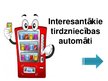 Prezentācija 'Ārpusveikalu tirdzniecība - tirdzniecības automāti', 7.