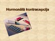 Prezentācija 'Hormonālā kontracepcija', 1.