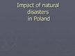 Prezentācija 'Impact of Natural Disasters in Poland', 1.
