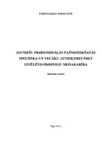 Diplomdarbs 'Jauniešu profesionālās pašnoteikšanās specifika un vecāku attieksmes pret izvēlē', 1.