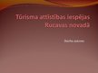Prezentācija 'Tūrisma attīstības iespējas Rucavas novadā', 1.