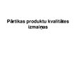 Prezentācija 'Pārtikas produktu pirmapstrāde', 47.