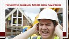 Prezentācija 'Fizikālie vides riski', 9.