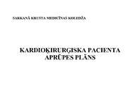 Konspekts 'Kardioķirurģiskā pacienta aprūpes plāns', 1.