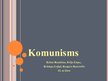 Prezentācija 'Komunisms', 1.
