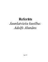 Referāts 'Jaunlatviešu kustība: Ādolfs Alunāns', 1.