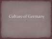 Prezentācija 'Culture of Germany', 1.