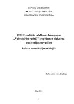 Referāts 'CSDD sociālās reklāmas kampaņas "Velosipēdu redzi?" iespējamie efekti uz auditor', 1.