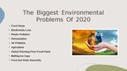 Prezentācija 'Environmental Problems in 2020', 3.