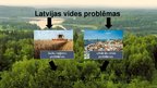 Prezentācija 'Latvijas vides būtiskākā problēma: piesārņojums', 2.