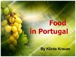 Prezentācija 'Food in Portugal', 1.