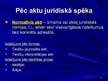 Prezentācija 'Valsts pārvaldes akti, veidi un prasības pret tiem', 5.