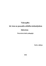 Referāts 'Videospēles kā viens no pusaudžu attīstību ietekmējošiem faktoriem', 1.