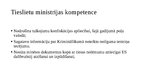 Prezentācija 'Mantas konfiskācijas un alternatīvo sankciju izpilde ES dalībvalstī', 6.
