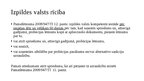 Prezentācija 'Mantas konfiskācijas un alternatīvo sankciju izpilde ES dalībvalstī', 21.
