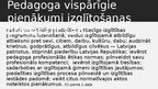 Prezentācija 'Pedagogu pienākumi, atbildība, tiesības likumos un saistošajos noteikumos', 15.