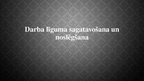 Prezentācija 'Darba līguma sagatavošana un noslēgšana', 1.