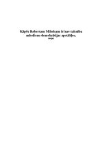 Eseja 'Kāpēc Robertam Mihelsam ir/nav taisnība mūsdienu demokrātijas apstākļos', 1.