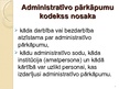 Prezentācija 'Administratīvais pārkāpums', 5.