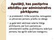 Prezentācija 'Administratīvais pārkāpums', 18.