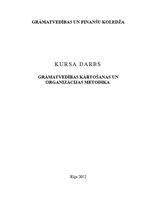 Referāts 'Grāmatvedības kārtošanas un organizācijas metodika', 1.